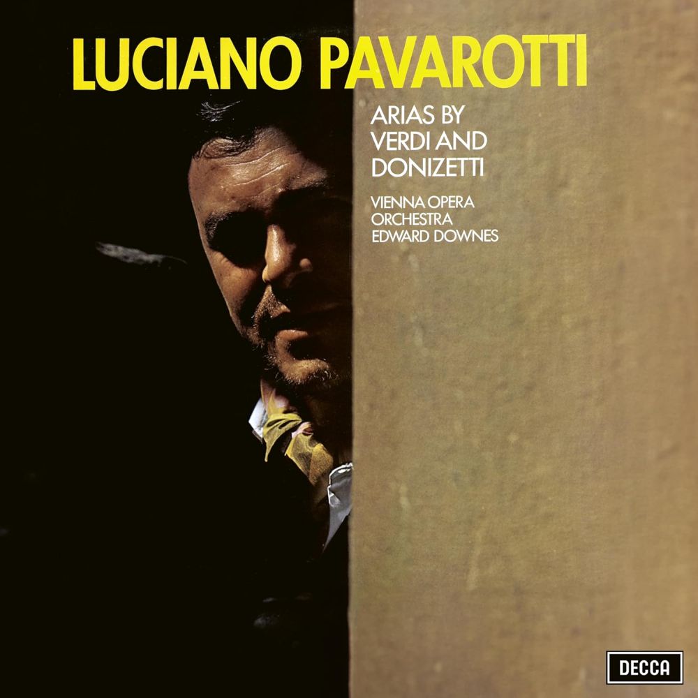 Arias By Verdi & Donizetti | Luciano Pavarotti