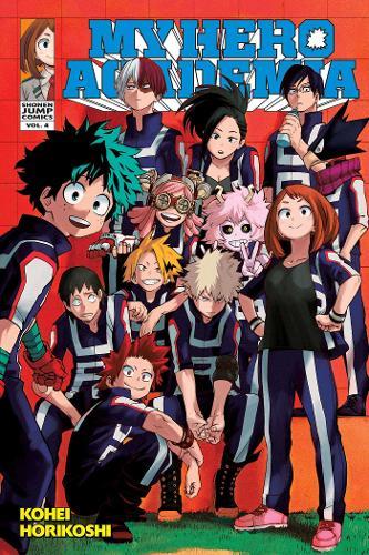 My Hero Academia Vol.4 | Kohei Korikoshi My Hero Academia Vol.4 | Kohei Korikoshi
