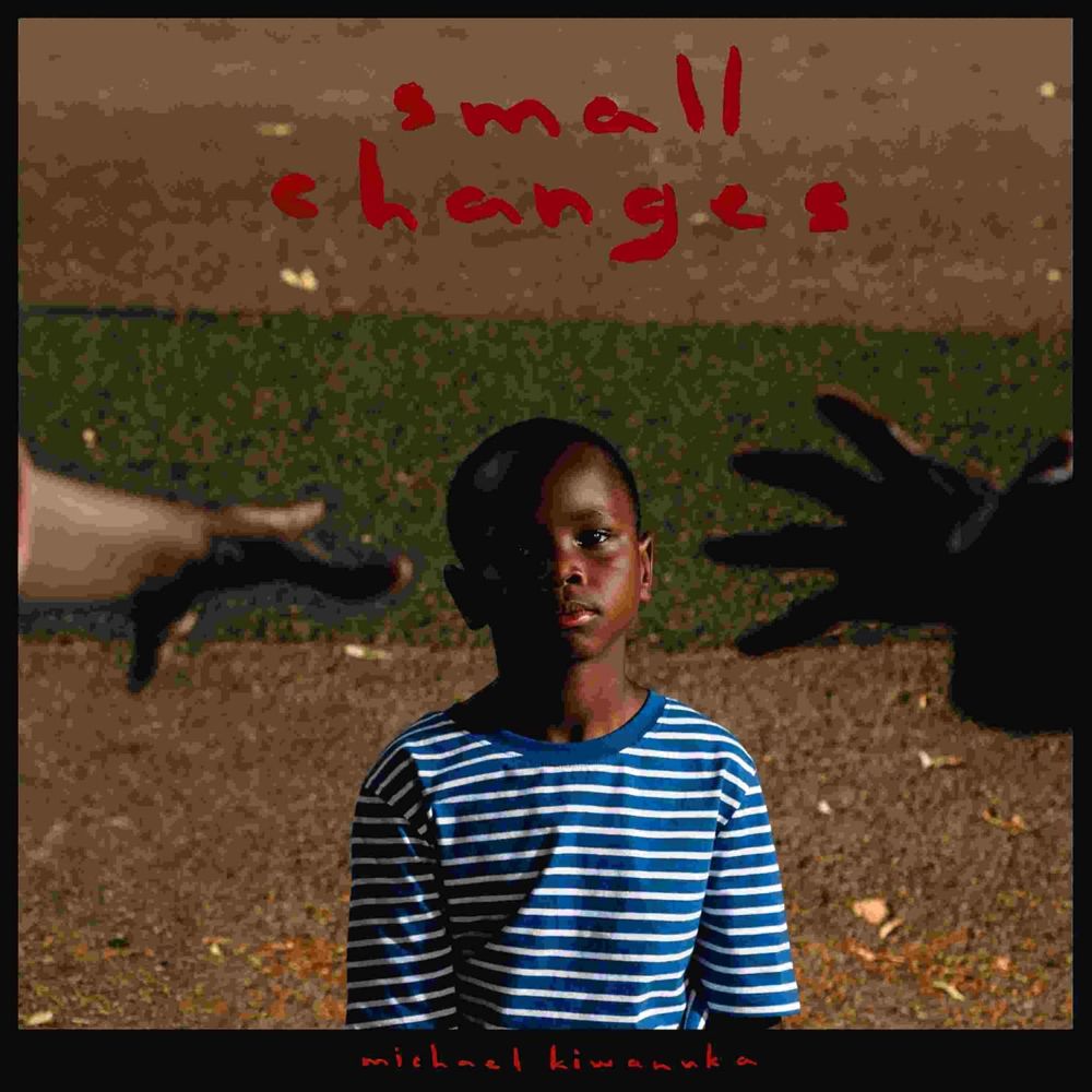 Small Changes | Michael Kiwanuka