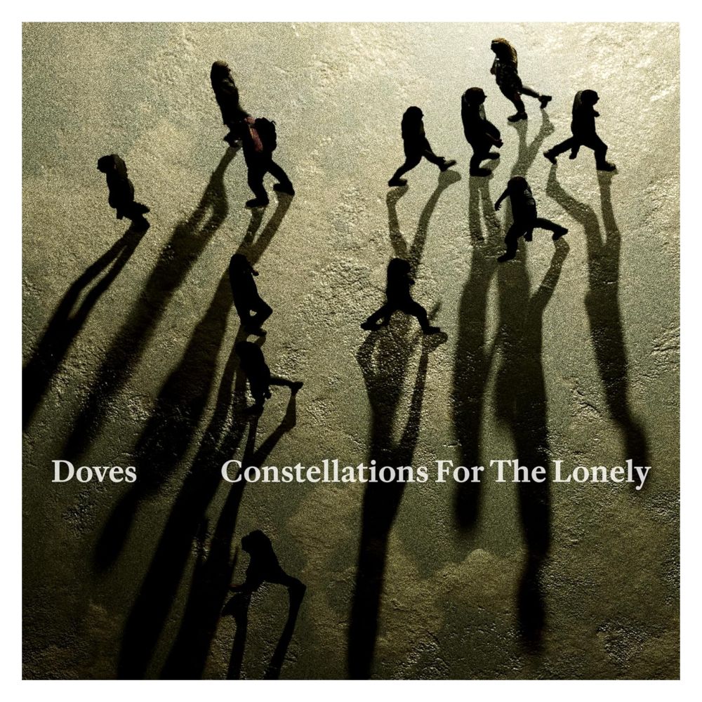 Constellations For The Lonely  | Doves