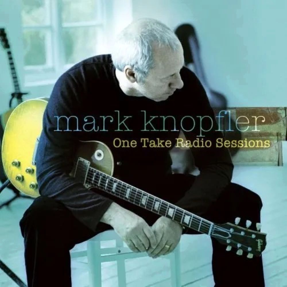 One Take Radio Sessions (RSD 2025) (Limited to 3000 Wordlwide) | Mark Knopfler