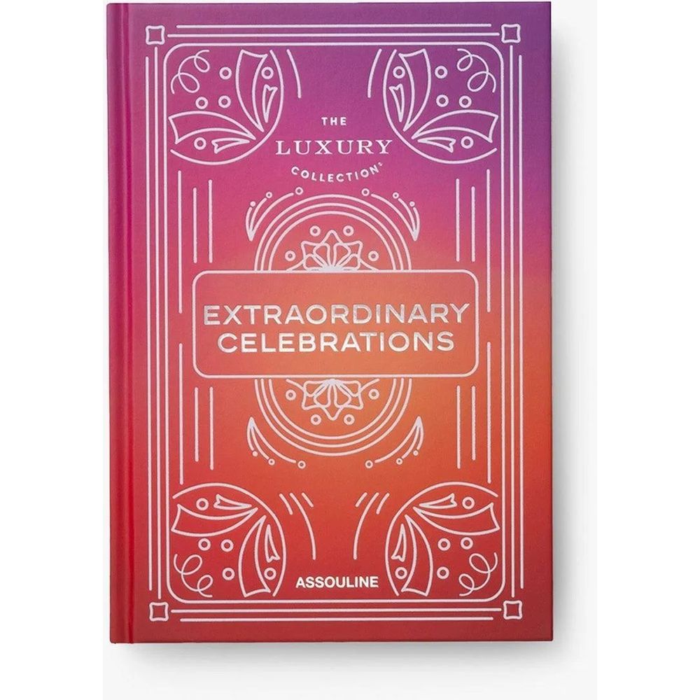The Luxury Collection - Extraordinary Celebrations | Assouline