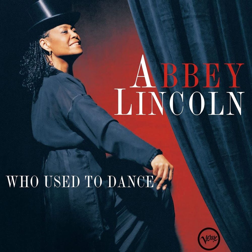 Who used to dance | Abbey Lincoln