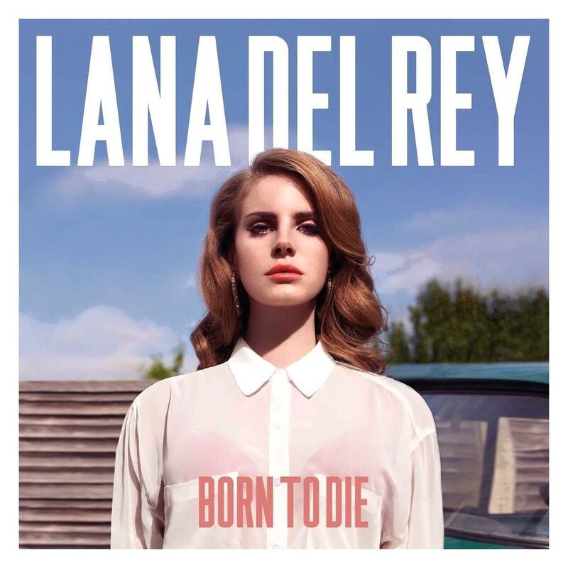 Born To Die (2 Discs) | Lana Del Rey Born To Die (2 Discs) | Lana Del Rey