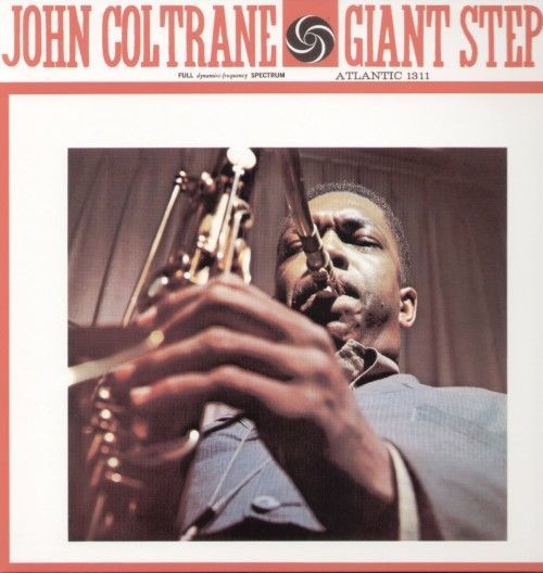 Giant Steps | John Coltrane Giant Steps | John Coltrane