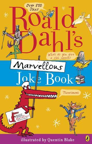 Roald Dahl's Marvellous Joke Book | Roald Dahl