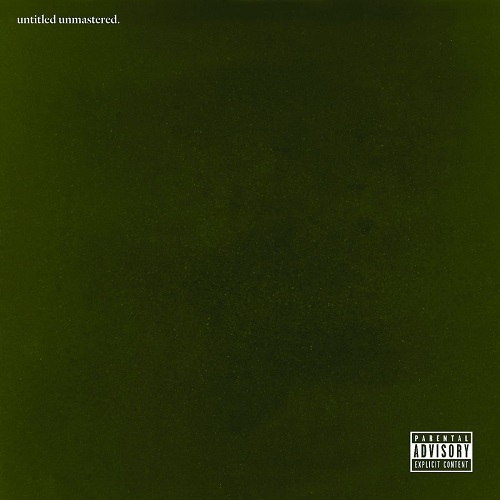 Untitled Unmastered | Kendrick Lamar