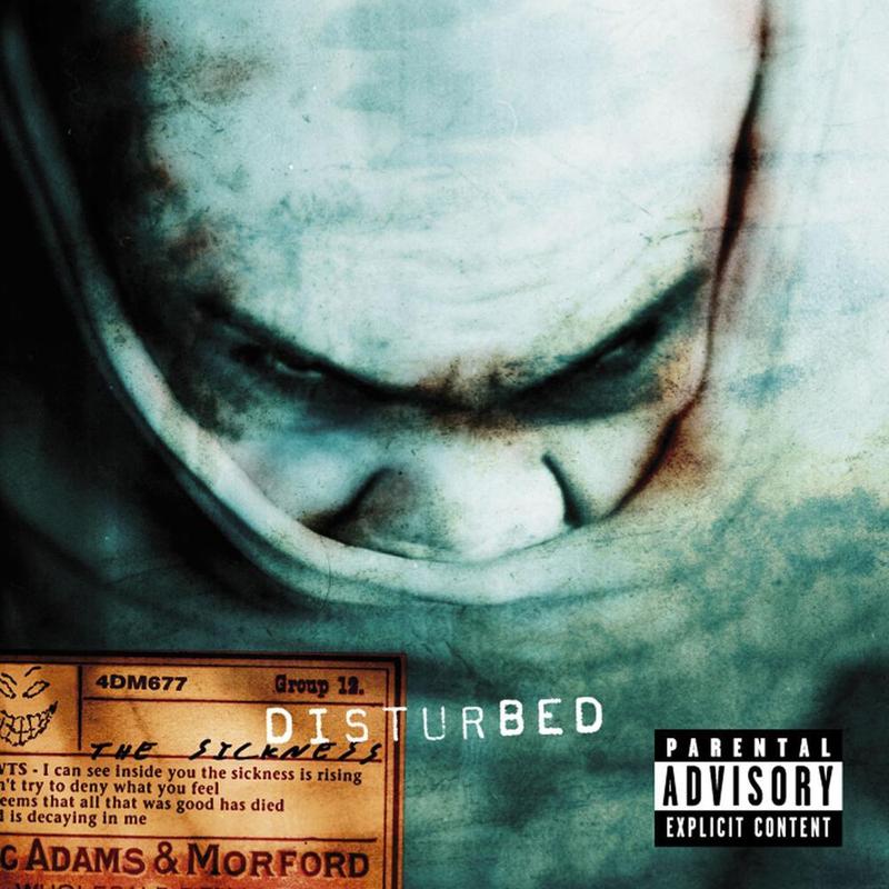 The Sickness | Disturbed The Sickness | Disturbed