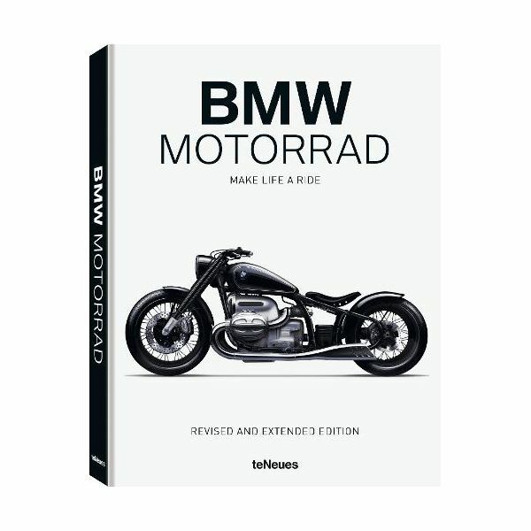 Bmw Motorrad. Make Life A Ride | Teneues Bmw Motorrad. Make Life A Ride | Teneues