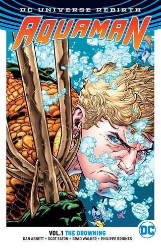 Aquaman Volume 1 | Dan Abnett Aquaman Volume 1 | Dan Abnett