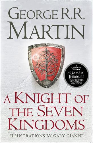 A Knight of the Seven Kingdoms | George R.R. Martin