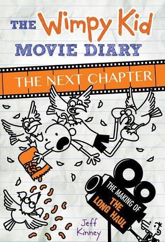 The Wimpy Kid Movie Diary The Next Chapter | Jeff Kinney The Wimpy Kid Movie Diary The Next Chapter | Jeff Kinney