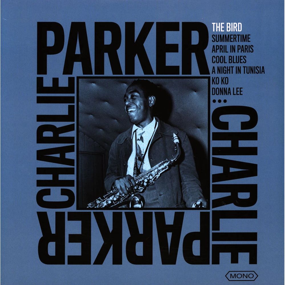 The Bird | Charlie Parker