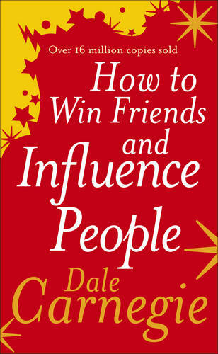 How To Win Friends & Influence People | Dale Carnegie