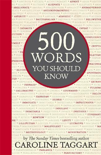 500 Words You Should Know | Caroline Taggart 500 Words You Should Know | Caroline Taggart