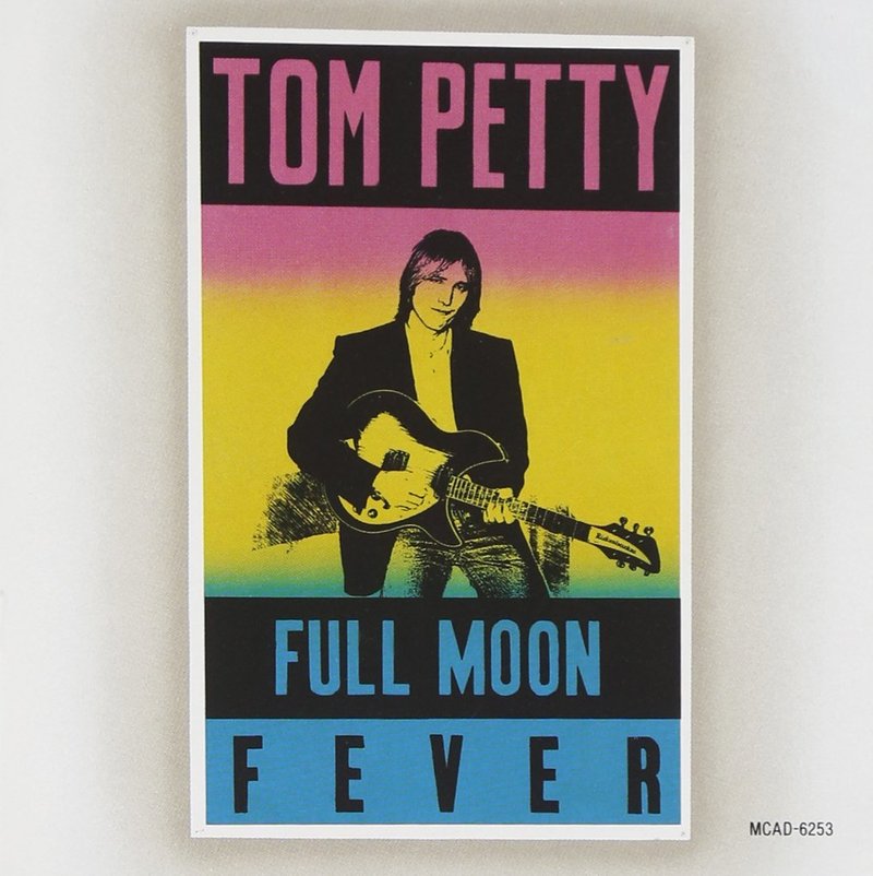 Full Moon Fever | Tom Petty