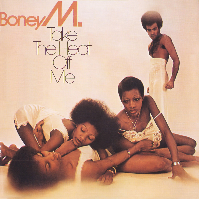 Take The Heat Off Me 1975 | Boney M Take The Heat Off Me 1975 | Boney M