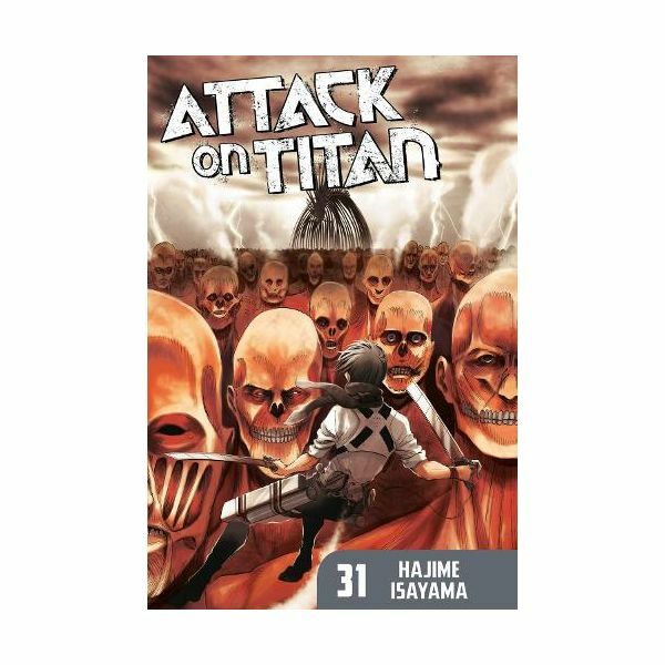 Attack on Titan Vol.31 | Hajime Isayama Attack on Titan Vol.31 | Hajime Isayama