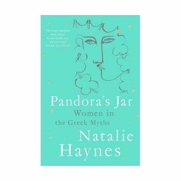 Pandora's Jar - Women In The Greek Myths | Natalie Haynes Pandora's Jar - Women In The Greek Myths | Natalie Haynes