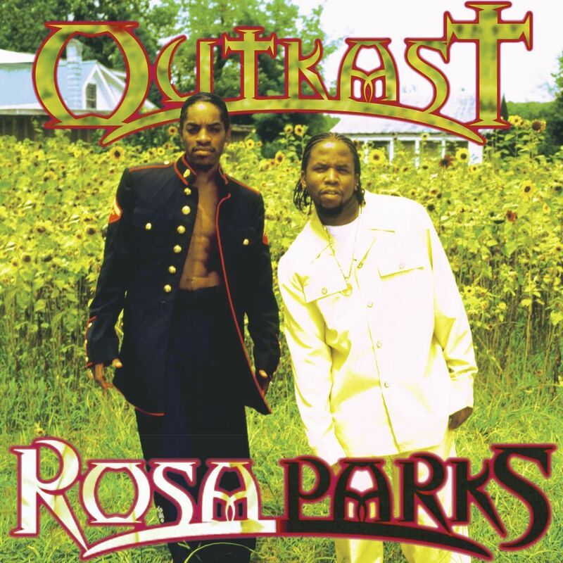 Rosa Parks | Outkast