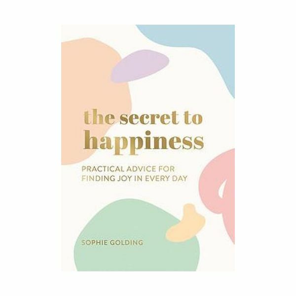 The Secret To Happiness | Summersdale The Secret To Happiness | Summersdale