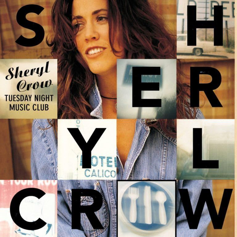 Tuesday Night Music Club | Sheryl Crow