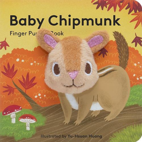 Baby Chipmunk Finger Puppet Book | Yu-Hsuan Huang Baby Chipmunk Finger Puppet Book | Yu-Hsuan Huang