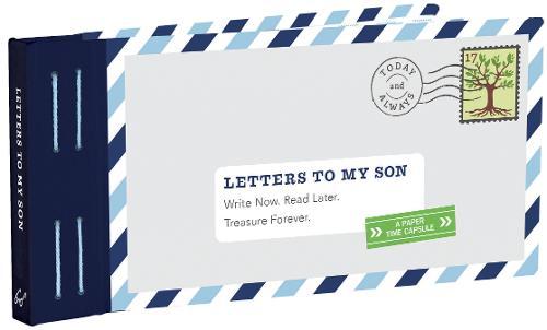 Letters to My Son Write Now. Read Later. Treasure Forever. | Lea Redmond Letters to My Son Write Now. Read Later. Treasure Forever. | Lea Redmond