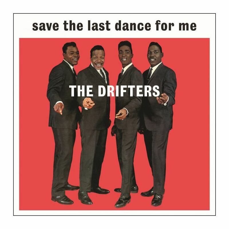 Save The Last Dance For Me | Drifters Save The Last Dance For Me | Drifters
