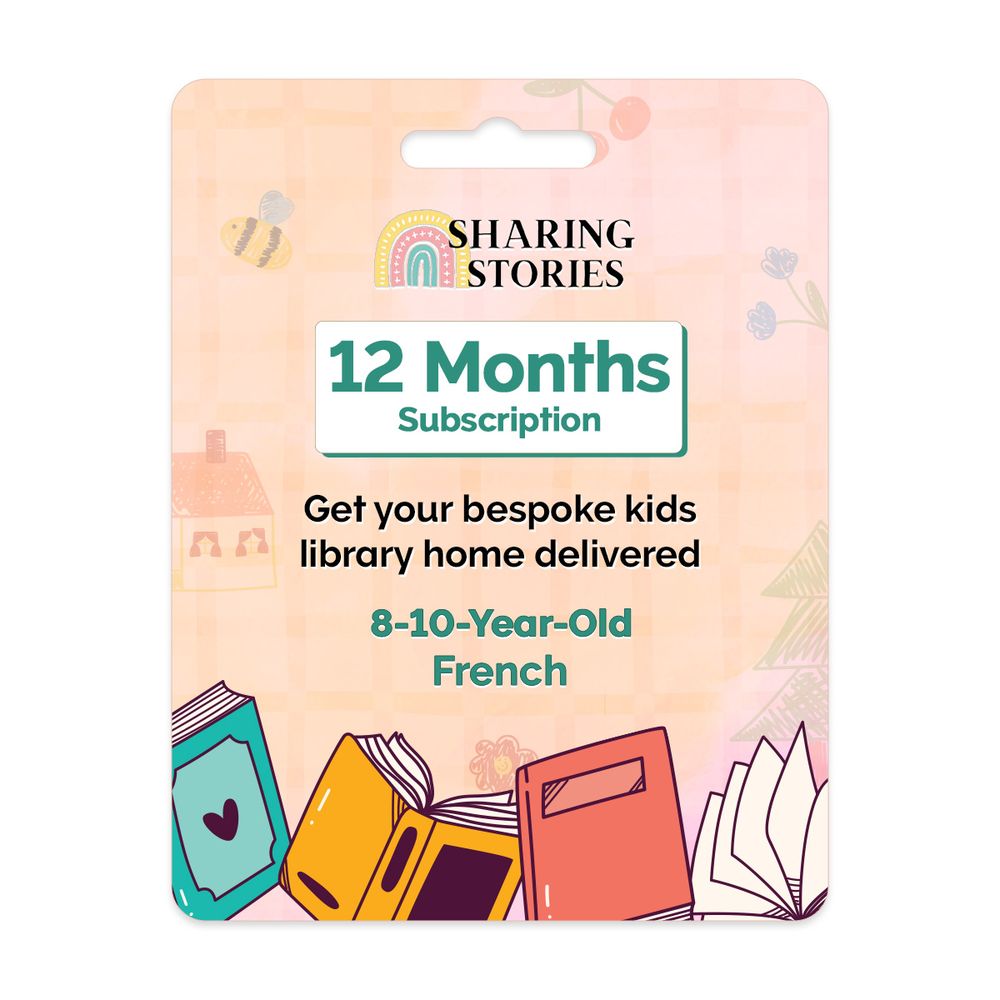 Sharing Stories - 12 Months Kids Books Subscription - French (8 to 10+ Years)