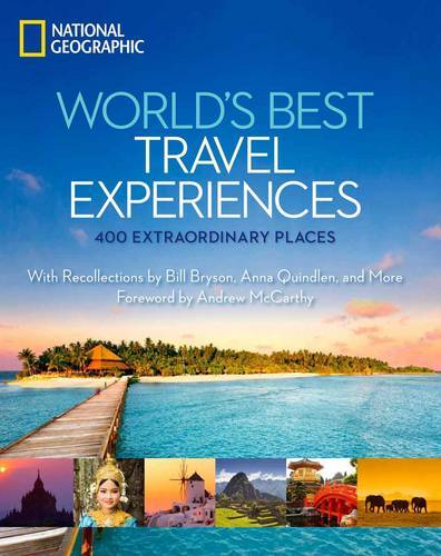 World's Travel Experiences | Geographic National World's Travel Experiences | Geographic National
