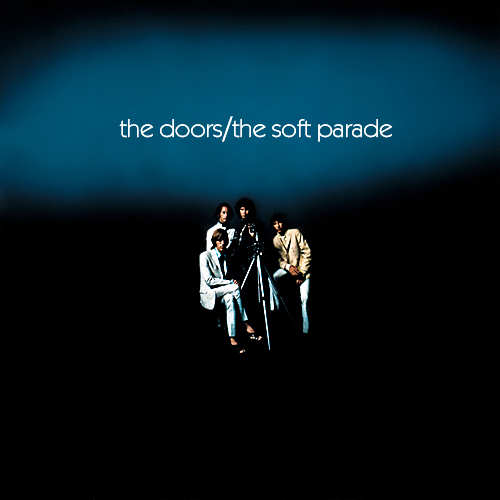 Soft Parade | Doors Soft Parade | Doors