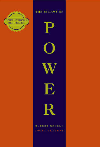 The 48 Laws Of Power | Robert Greene The 48 Laws Of Power | Robert Greene