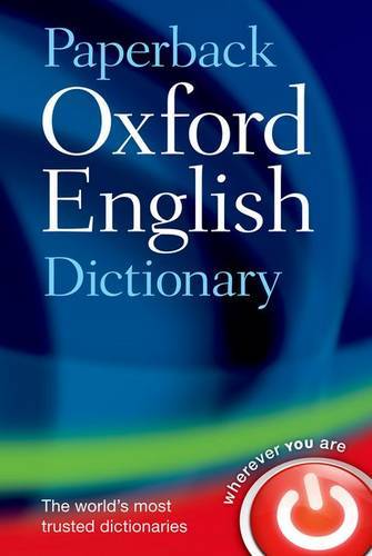 Paperback Oxford English Dictionary | Oxford Dictionaries Paperback Oxford English Dictionary | Oxford Dictionaries