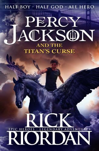 Percy Jackson & The Titan's Curse | Rick Riordan Percy Jackson & The Titan's Curse | Rick Riordan