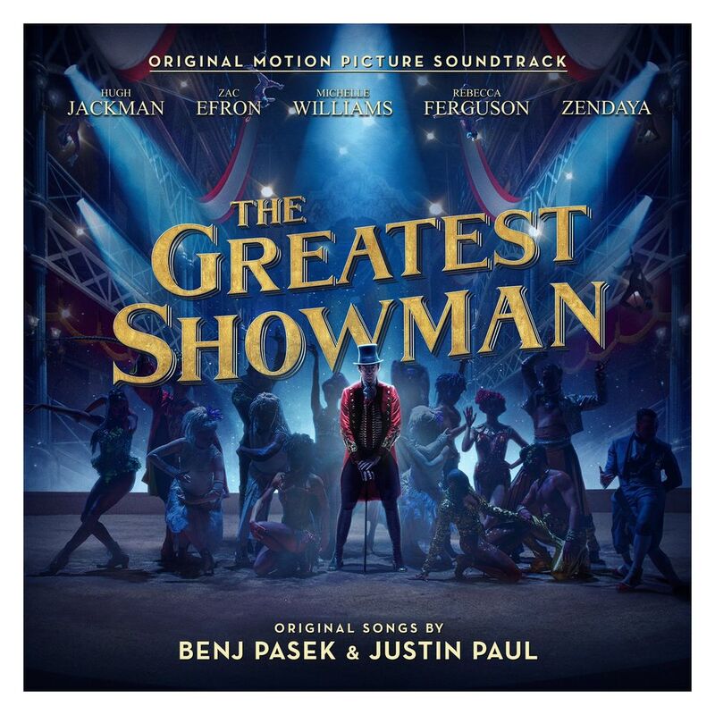 The Greatest Showman | Original Soundtrack