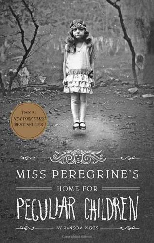Miss Peregrine's Home For Peculiar Children | Ransom Riggs Miss Peregrine's Home For Peculiar Children | Ransom Riggs