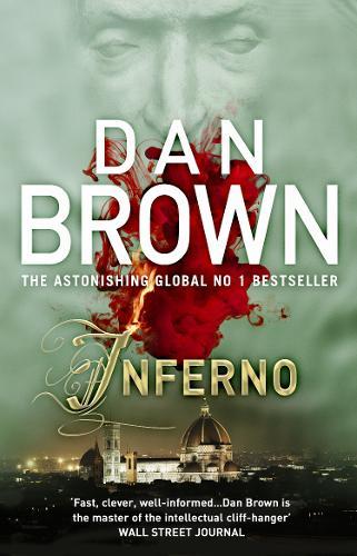 Inferno (Robert Langdon Book 4) | Dan Brown Inferno (Robert Langdon Book 4) | Dan Brown
