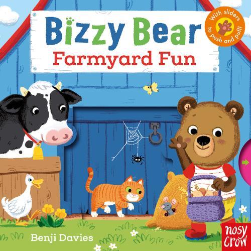 Bizzy Bear Farmyard Fun | Benji Davies Bizzy Bear Farmyard Fun | Benji Davies