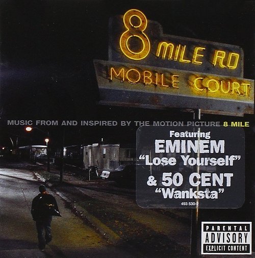 Eminem 8 Mile | Original Soundtrack Eminem 8 Mile | Original Soundtrack