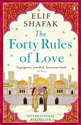 The Forty Rules of Love | Elif Shafak