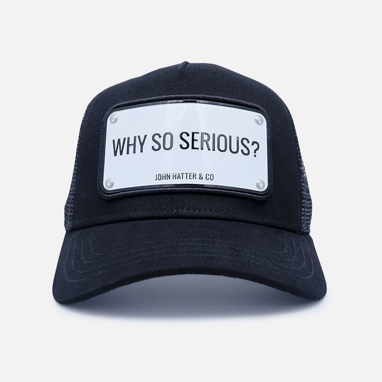 John Hatter & Co Why So Serious Unisex Cap Black