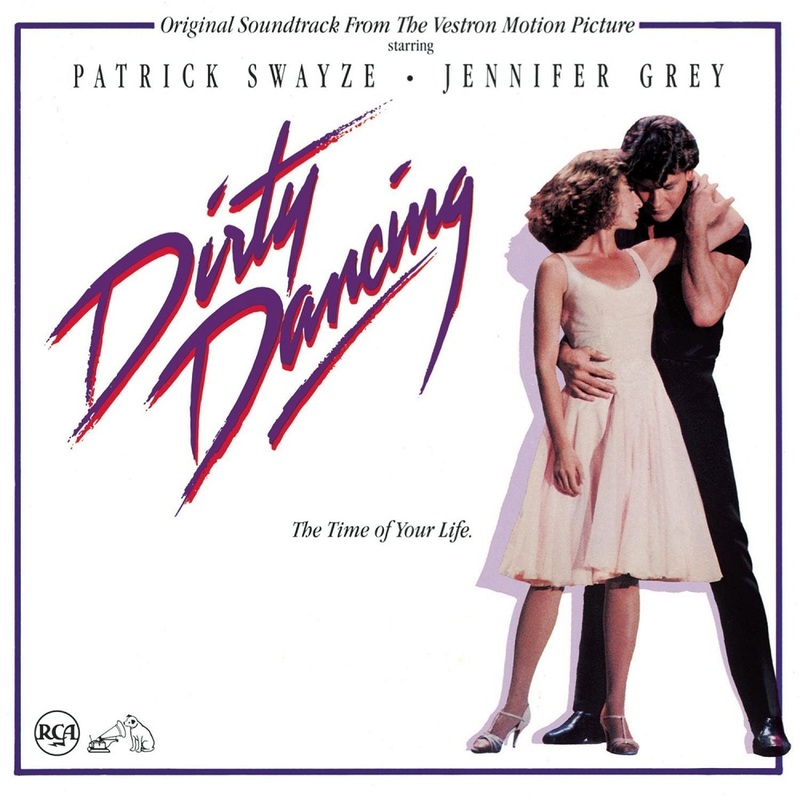Dirty Dancing | Original Soundtrack Dirty Dancing | Original Soundtrack