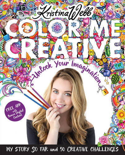 Color Me Creative Unlock Your Imagination | Kristina Webb