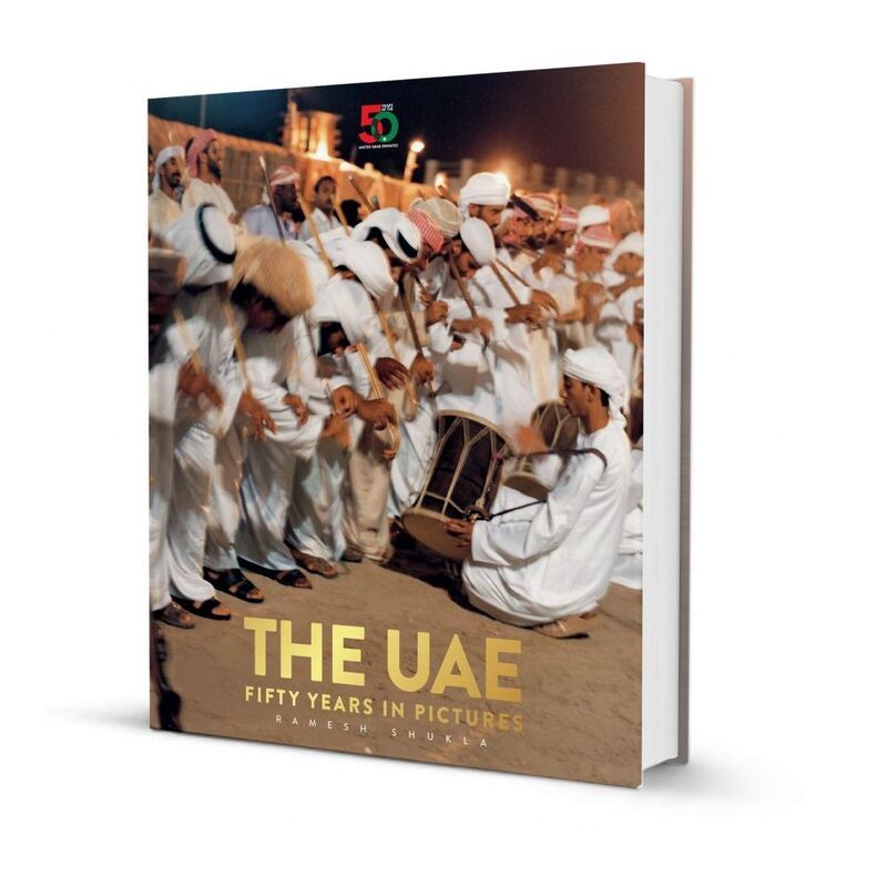 United Arab Emirates Fifty Years In Pictures | Ramesh Shukla United Arab Emirates Fifty Years In Pictures | Ramesh Shukla