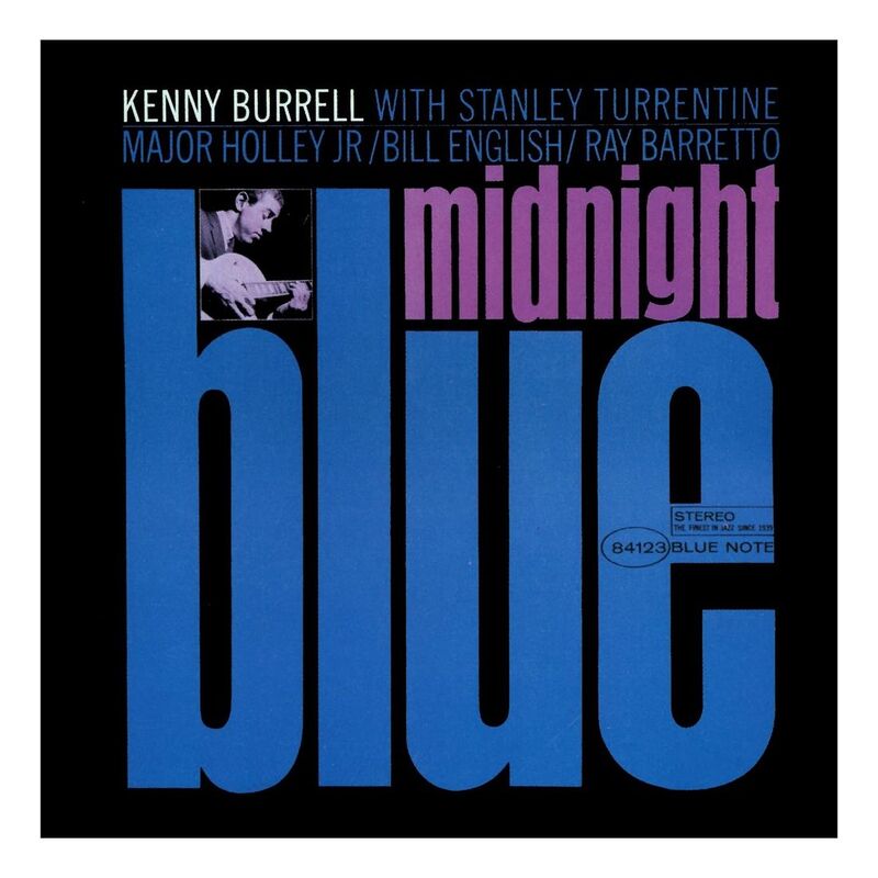 Midnight Blue (Blue Note Classic Edition) | Kenny Burrell