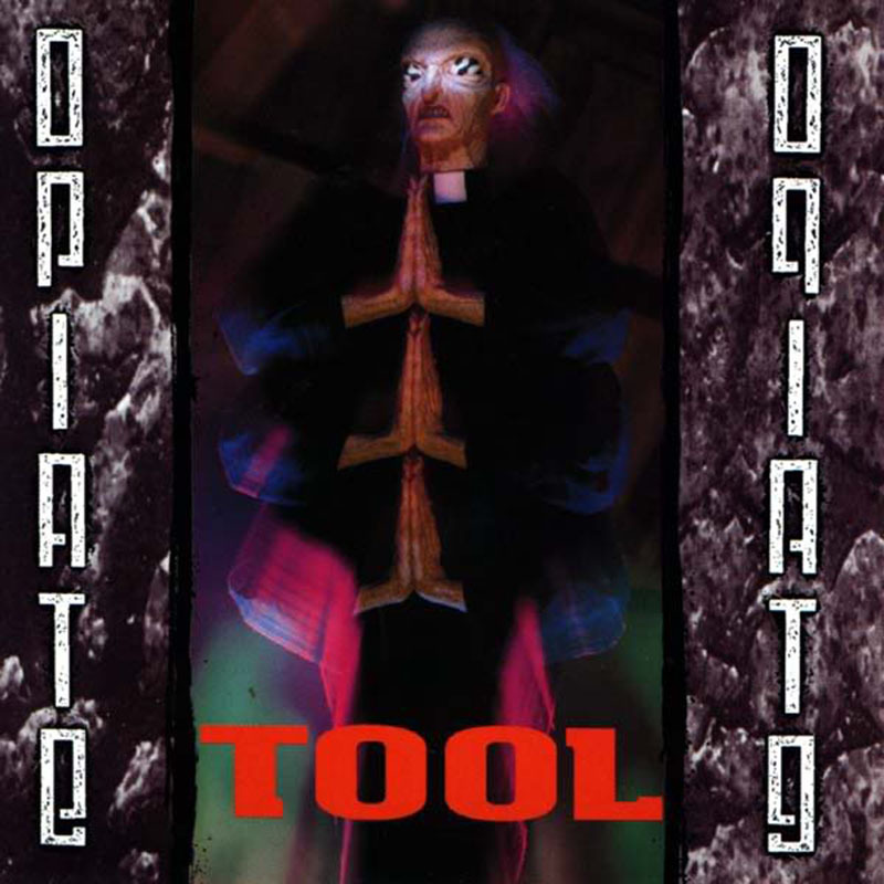 Opiate | Tool Opiate | Tool
