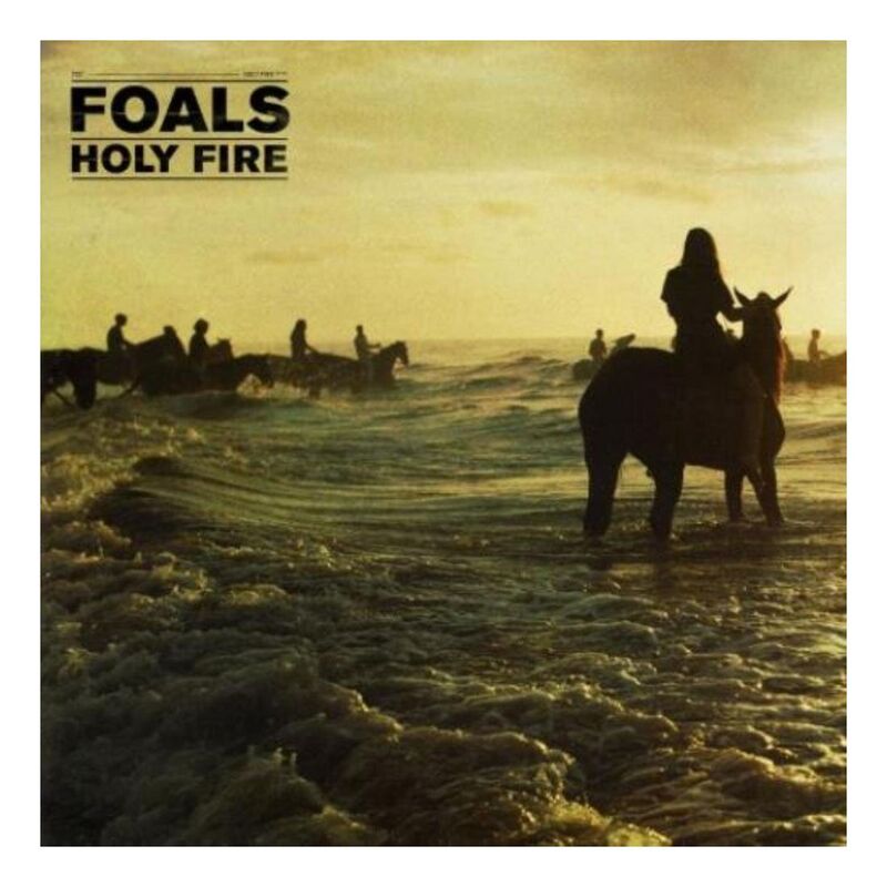 Holy Fire | Foals Holy Fire | Foals