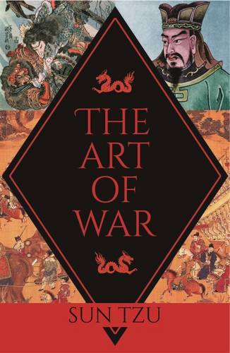 The Art of War | Sun Tzu The Art of War | Sun Tzu