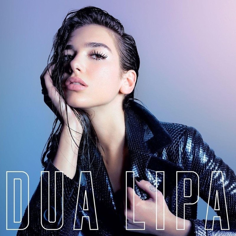 Dua Lipa | Dua Lipa Dua Lipa | Dua Lipa